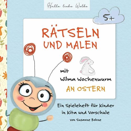 Ratseln Und Malen Mit Wilma Wochenwurm An Ostern