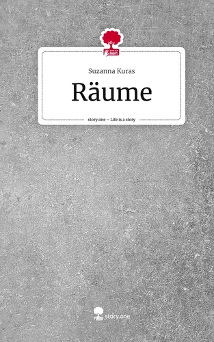 Räume. Life is a Story - story.one