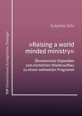 »Raising a world minded ministry«