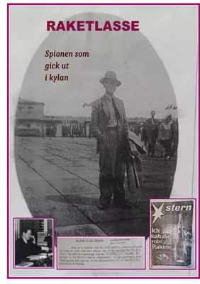 Raketlasse spionen som gick ut i kylan
