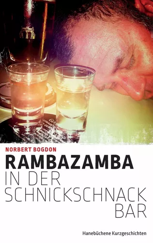 Rambazamba in der Schnickschnackbar