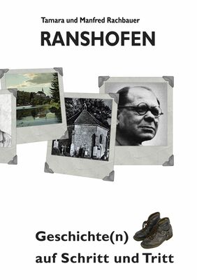 Ranshofen Geschichte(n) auf Schritt und Tritt