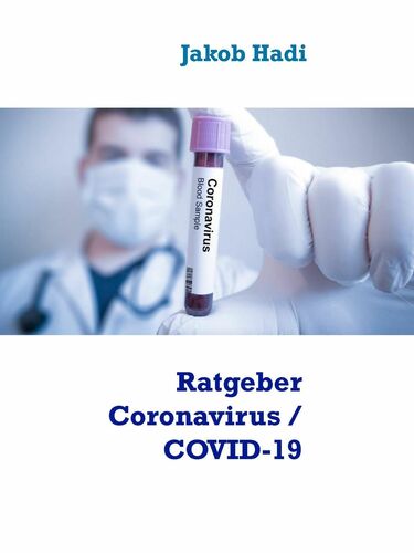 Ratgeber Coronavirus / COVID-19