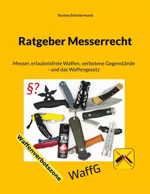 Ratgeber Messerrecht