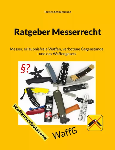 Ratgeber Messerrecht