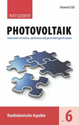 Ratgeber Photovoltaik, Band 6