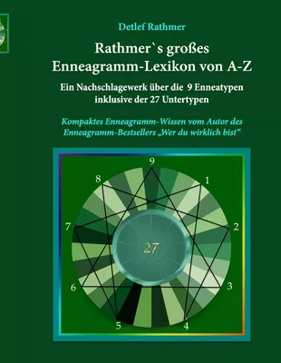 Rathmer's großes Enneagramm-Lexikon von A-Z