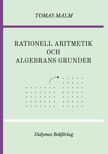 Rationell aritmetik och algebrans grunder