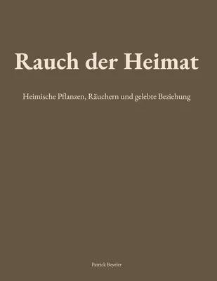 Rauch der Heimat