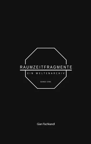 Raumzeitfragmente