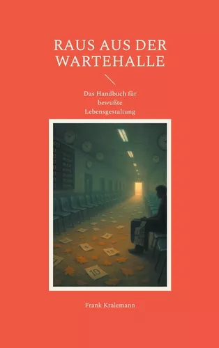 Raus aus der Wartehalle