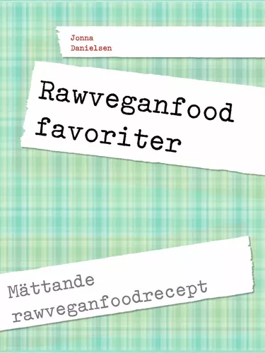 Rawfood favoriter