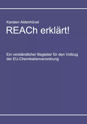 REACh erklärt!