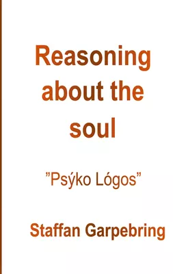 Reasoning about the soul