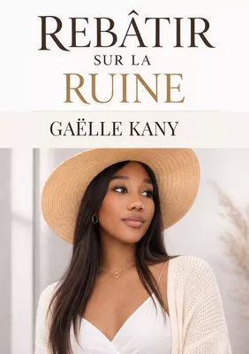 Rebâtir sur la ruine