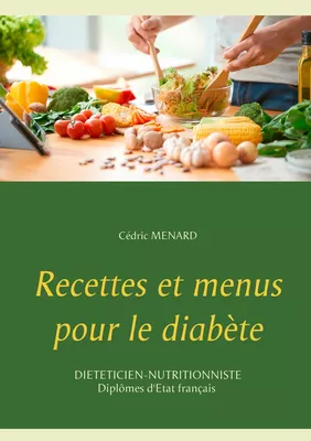 Recettes et menus pour le diabète
