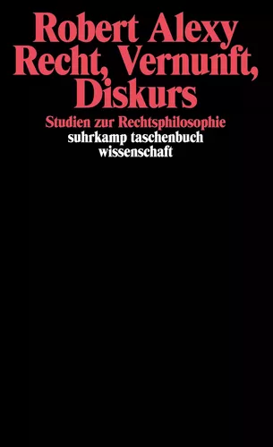 Recht, Vernunft, Diskurs