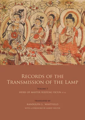 Records of the Transmission of the Lamp (Jingde Chuadeng Lu)