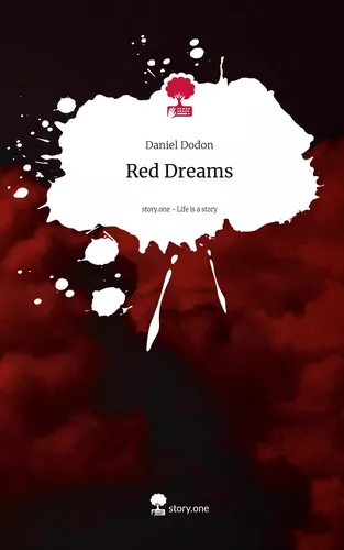 Red Dreams. Life is a Story - story.one