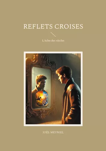 Reflets croises