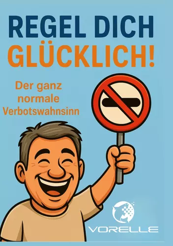 Regel dich glücklich