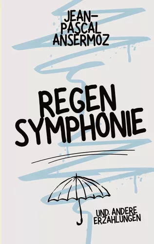 Regensymphonie