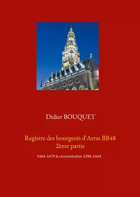 Registre des bourgeois d'Arras BB48 2ème partie