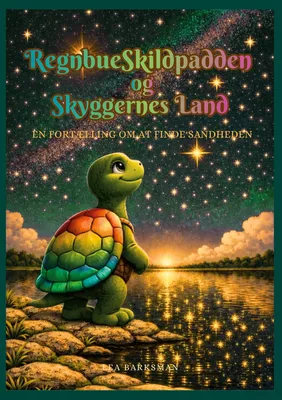 RegnbueSkildpadden og Skyggernes Land