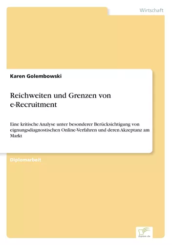 Reichweiten und Grenzen von e-Recruitment
