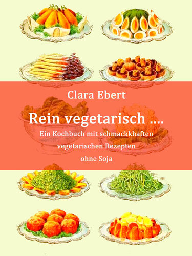 Rein vegetarisch
