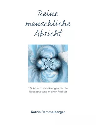 Reine menschliche Absicht