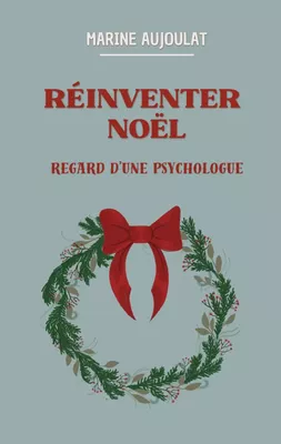 Réinventer Noël
