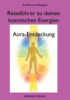 Reiseführer zu deinen kosmischen Energien
