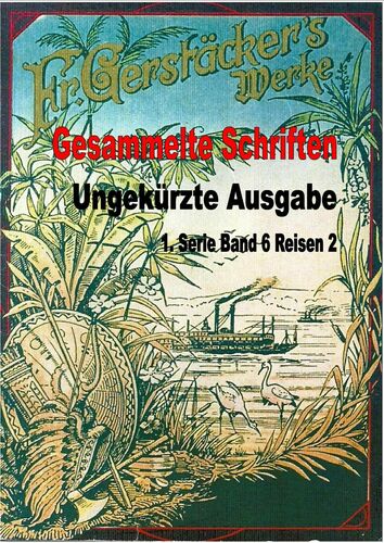 Reisen Bd. 2 Die Südsee-Inseln, Australien, Java