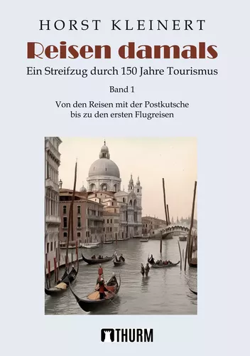 Reisen damals