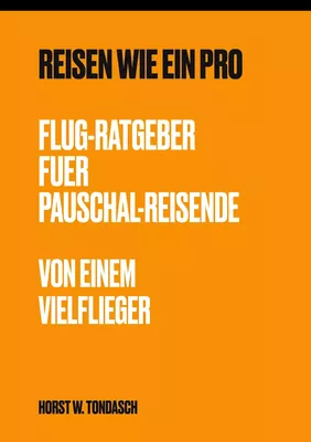Reisen wie ein PRO