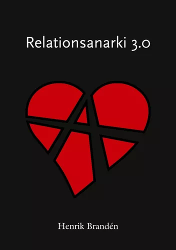 Relationsanarki 3.0