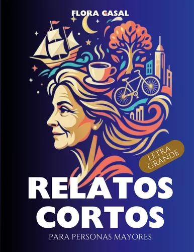 Relatos cortos para personas mayores
