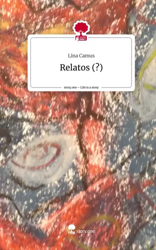 Relatos (?). Life is a Story - story.one