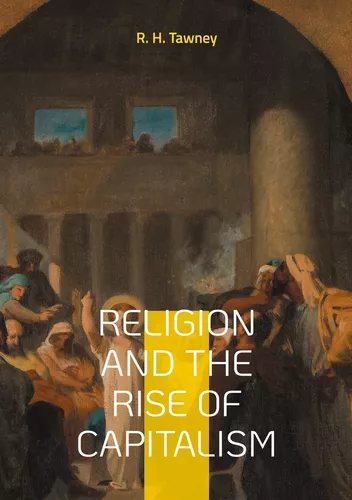 Religion and the Rise of Capitalism
