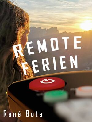 Remote Ferien