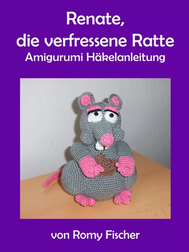 Renate, die verfressene Ratte