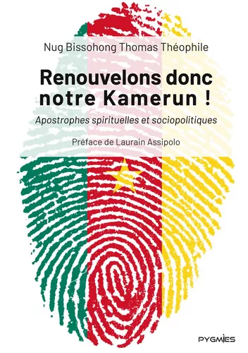 Renouvelons donc notre Kamerun !