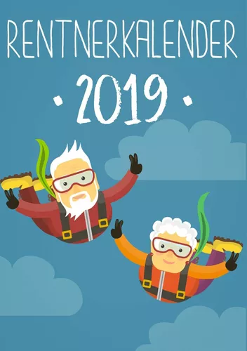 Rentnerkalender 2019 - Kalender für Senioren mit Großer Schrift