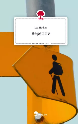 Repetitiv. Life is a Story - story.one