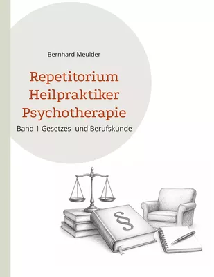 Repetitorium Heilpraktiker Psychotherapie
