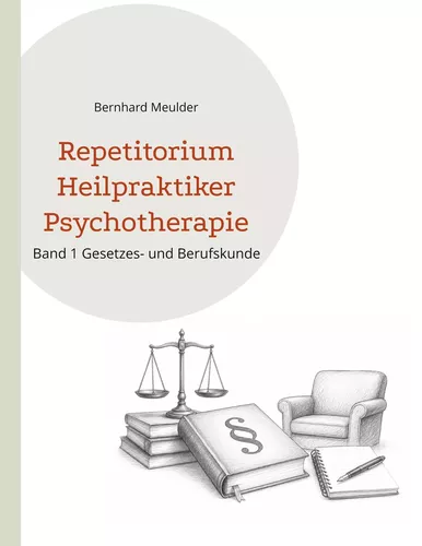 Repetitorium Heilpraktiker Psychotherapie