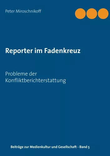 Reporter im Fadenkreuz