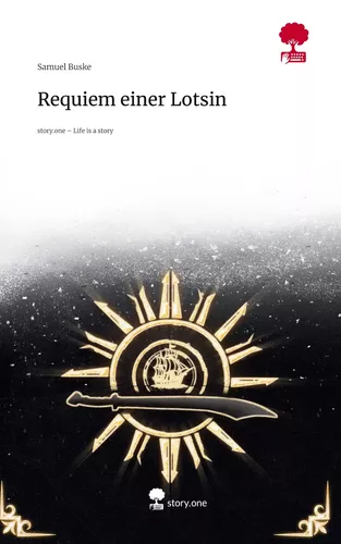 Requiem einer Lotsin. Life is a Story - story.one