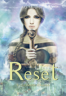 RESET - Tome 3